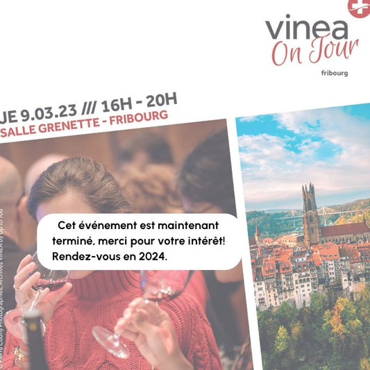 Vinea On Tour Fribourg - 9 mars 2023