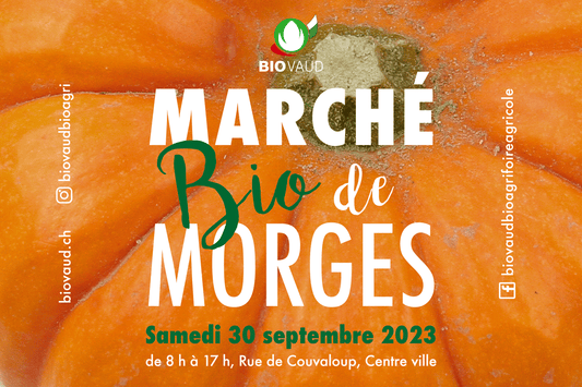 Marché Bio de Morges - Samedi 30 septembre 2023